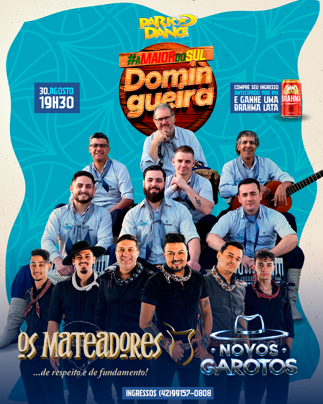 Domingueira Os Mateadores + Novos Garotos