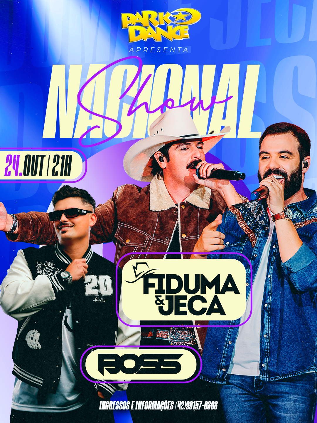 Show nacional Fiduma e Jeca + Dj BOSS